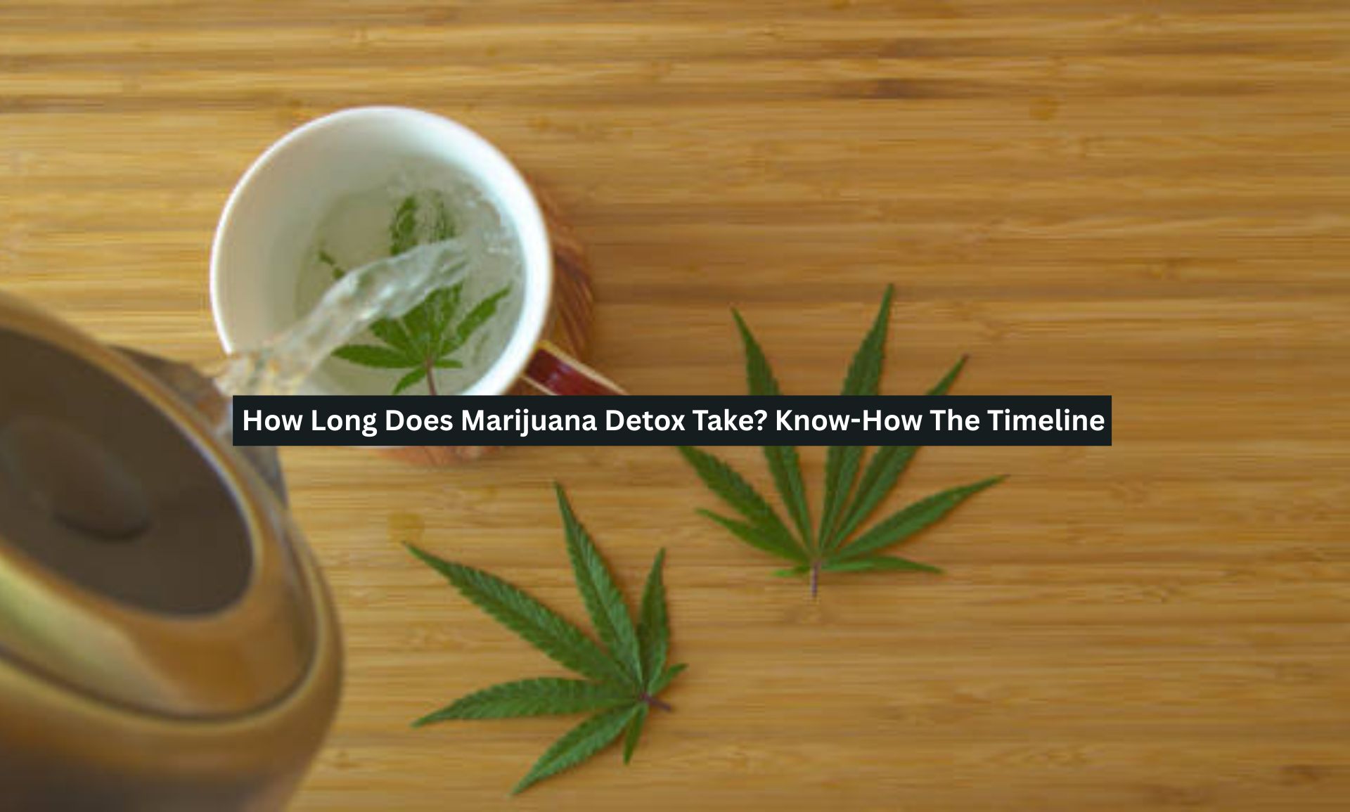 Marijuana Detox